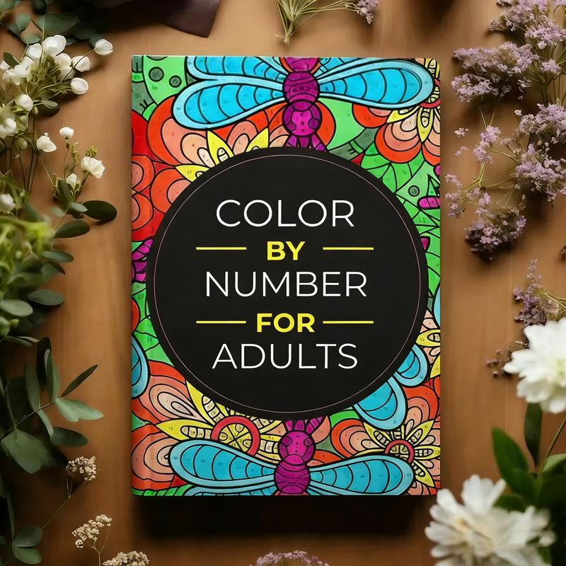 Color By Number For Adults:75 Beautiful Pictures Designed For Fun, Adult Relaxation & Stress Relief Coloring For Hours On End